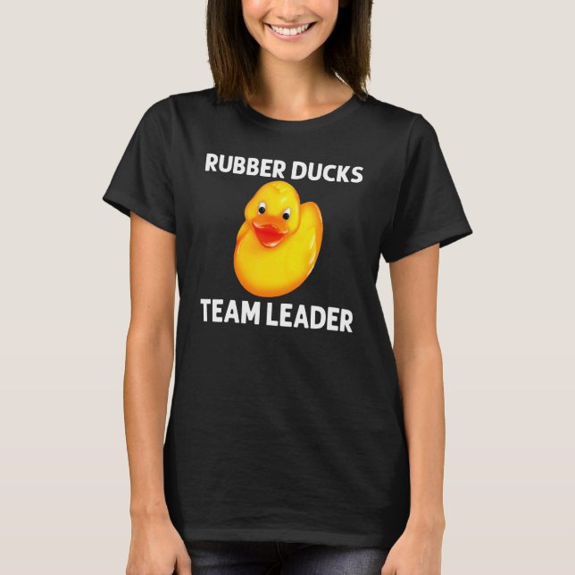 Rubber Duck For Men Women Kids Rubber Ducks Duckie T Shirt (Framsida)