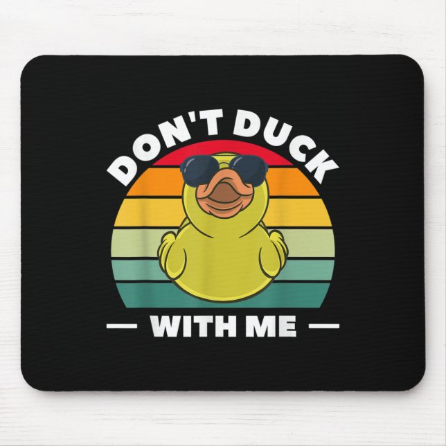 Rubber Duck Funny Men Don't Duck With Me  Musmatta (Framsidan)