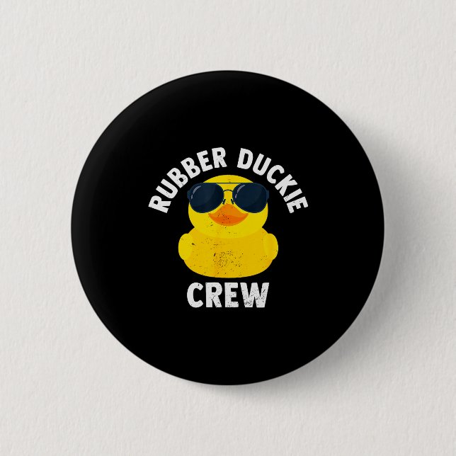 Rubber Duckie Crew Funny Rubber Duck  Knapp (Framsida)