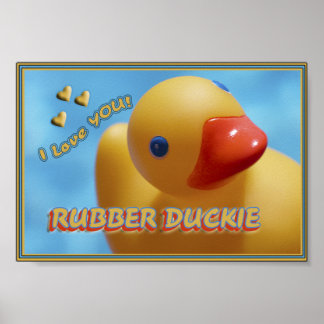 Rubber Duckie, jag KÄRLEK! DUCKY Poster
