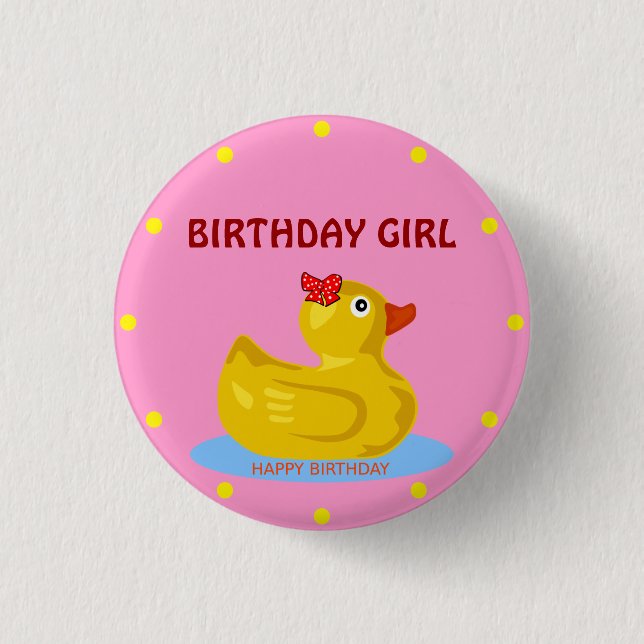 Rubber Ducky "Birthday Girl" Knapp (Framsida)