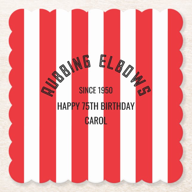 Rubbing Elbows Since 1950 - True Red Custom Design Underlägg Papper (Framsida)