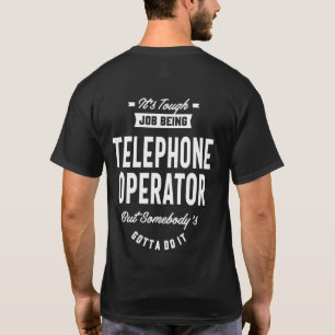 Rubrik på telefonoperatörsjobb t shirt