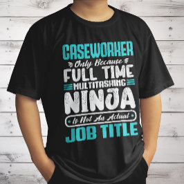 Rubrikyrken för Casearbetarjobb Funny Caseworkers T Shirt