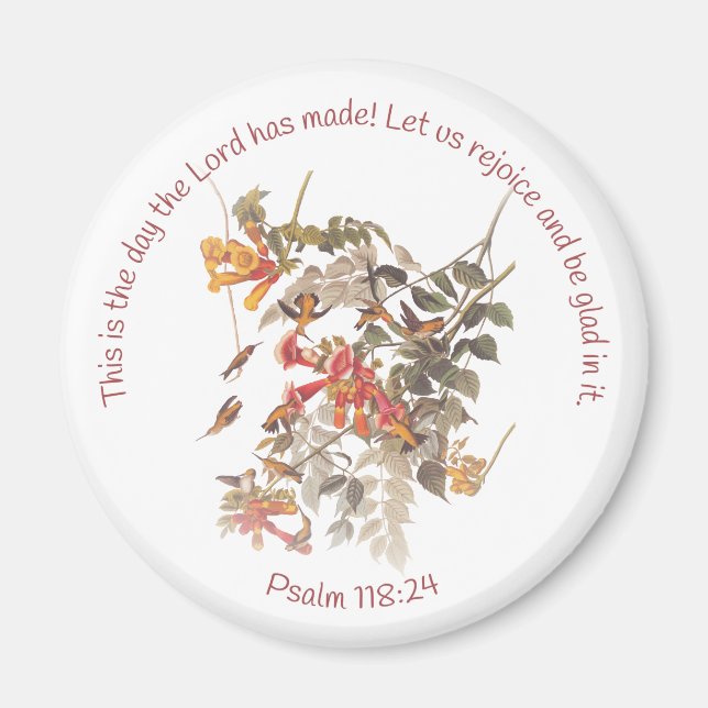 Ruby Throated Hummingbird with Psalm 118:24 Magnet (Framsidan)