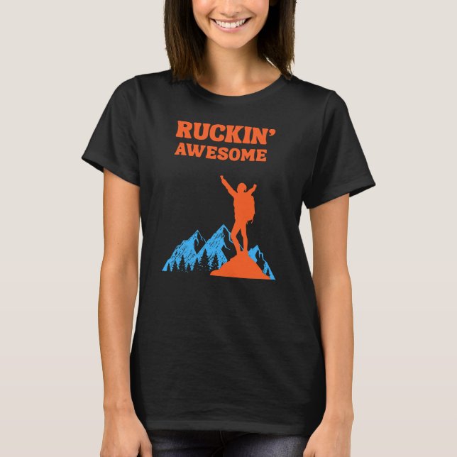 Ruckin'Awesomel for the Rucking Hiker T Shirt (Framsida)