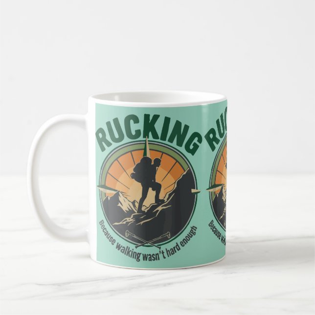 Rucking för att gå inte var svårt nog kaffemugg (Vänster)
