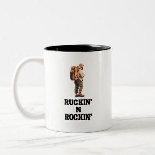 Ruckin'N Rockin' for the Rucking Hiker Två-Tonad Mugg