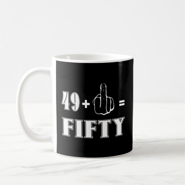Rude 50th 49 Plus 1 Finger är lika med 50 Kaffemugg (Vänster)