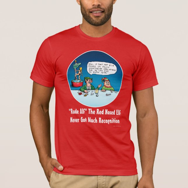 Rude alf the Red Nposed Elf Funny Tecknad T-shirt (Framsida)