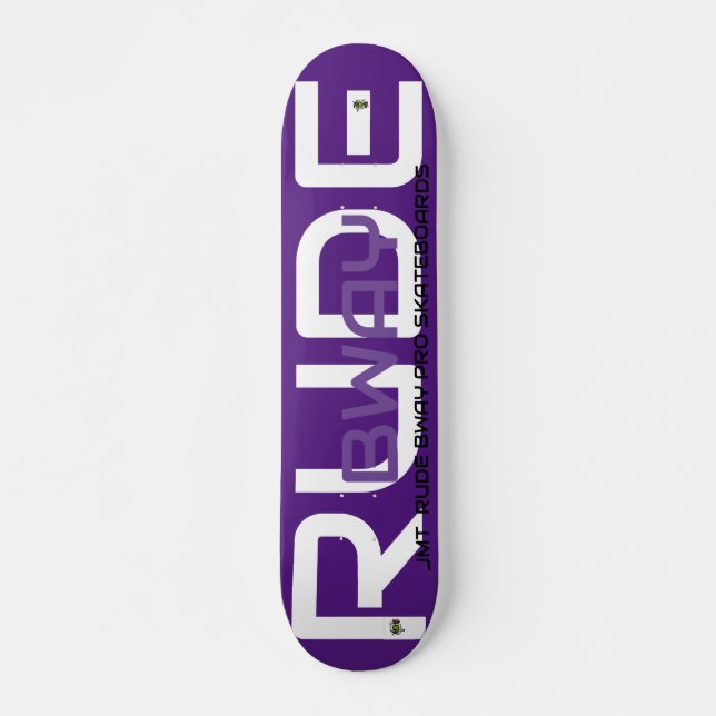 RUDE BWAY 7 3/4" Skateboard Deck (Framsida)