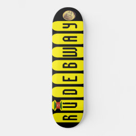 RUDE BWAY Skateboard