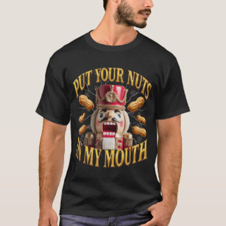 Rude Christmas Seual Innuendo Nutcracker retro ret T Shirt