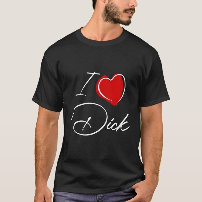 Rude I Kärlek Dick T Shirt (Framsida)