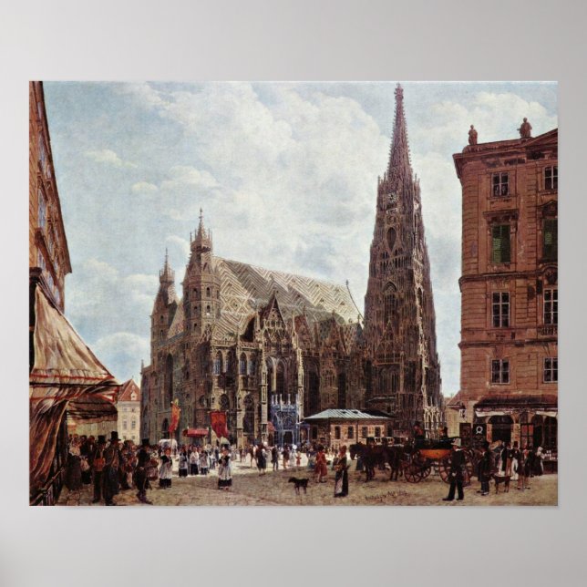 Rudolf Ritter von Alt - St Stephens Cathedral Poster (Framsidan)