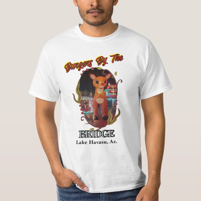 Rudolf vid Burger vid bron Sjö Havasu, Az. T Shirt (Framsida)