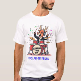 Rudolph på trummor! Rockmas Turné Ren Drummer T Shirt