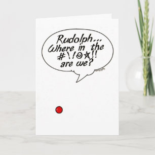 Rudolph? Var i #!!@ ☆!!! Helgdag-presentkort Helgkort