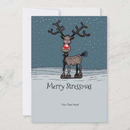 Rudolph's Merry Stressmas Julkort
