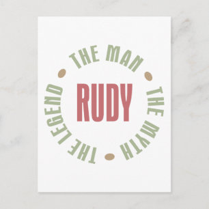 Rudy the Man the Myth the Legend Vykort
