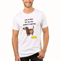 Ruff Life Funny Quote White Hundälskares