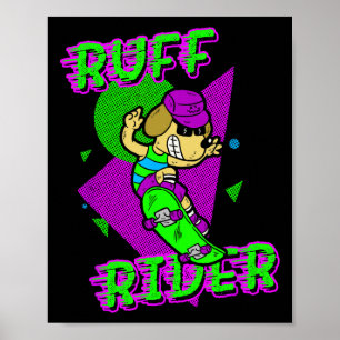 Ruff Rider - Rolig Cool Hund Skateboardåkning Radi Poster