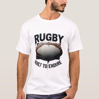 Rugby – Built to Endure Industrial Metal Design T Shirt