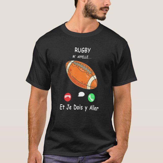 Rugby Call Me And I Must Go in French Premium T Shirt (Framsida)