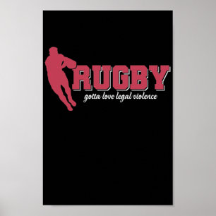 Rugby Gotta Kärlek Legal Violence Football Poster