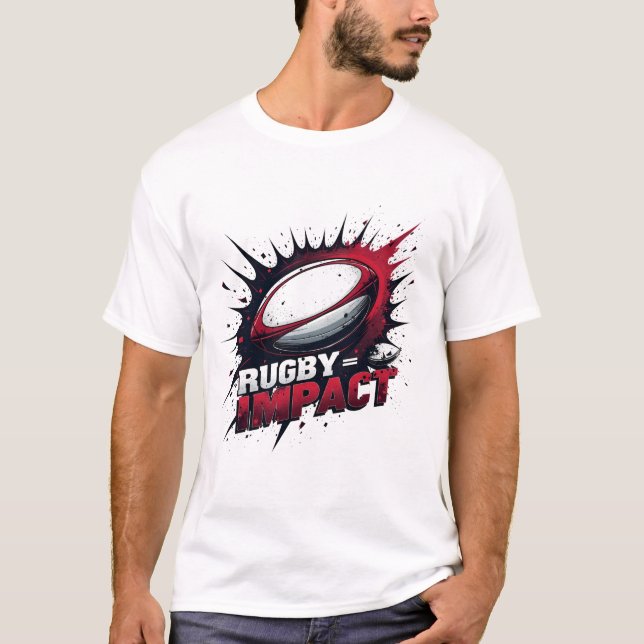 Rugby = Impact – Explosive Rugby Ball Graphic T Shirt (Framsida)