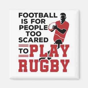 Rugby Joke säger för Skrämt att spela Rugby Magnet