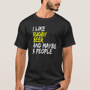 Rugby Lag Motiv Rugby Tränare Jag gillar Öl & Rugb T Shirt