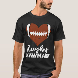 Rugby MawMaw Heart Rugby Player Maw Maw T Shirt