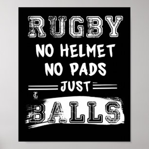 Rugby No Helmet No Dynors Just Bollar Sports Playe Poster