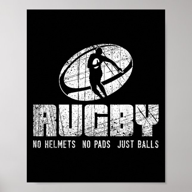 Rugby No Helmet No Pads Just Shirt - Funny Rugby Q Poster (Framsidan)