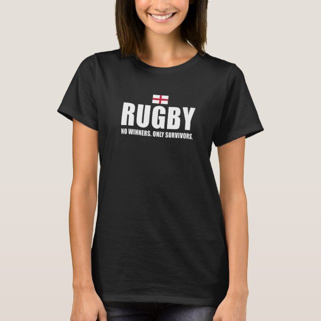 Rugby No Winners Only Survivors England Rugby 1 T Shirt (Framsida)
