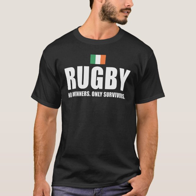 Rugby No Winners Only Survivors Ireland Rugby T Shirt (Framsida)