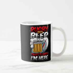 Rugby och Beer Det är därför jag är här. Kaffemugg