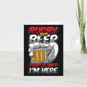 Rugby och Beer Det är därför jag är här. Kort