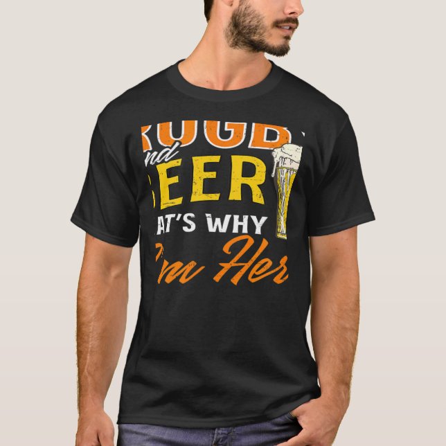 Rugby och Beer jag är här Rugby T Shirt (Framsida)