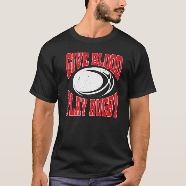 Rugby Player Rugbys Ge Blood Play Rugby T Shirt (Framsida)