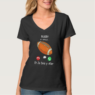 Rugby Ring mig och jag måste gå på franska Premium T Shirt