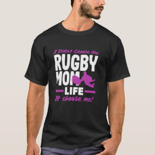 Rugby Spelar Mamma Liv Det Väljer Mig T Shirt