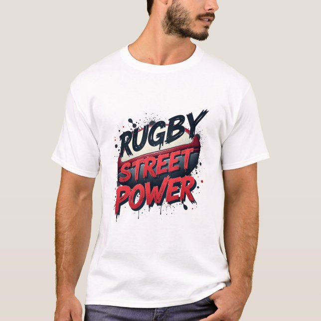 Rugby Street Power – Urban Graffiti Sports T Shirt (Framsida)