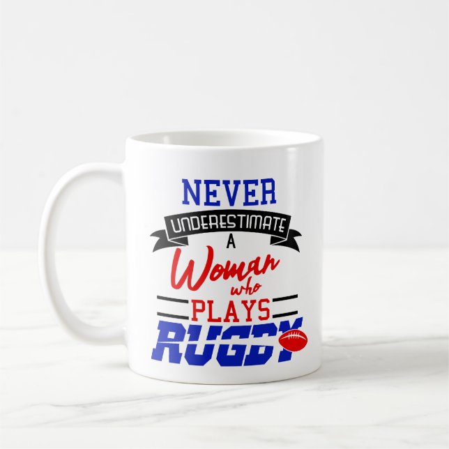 Rugbykvinnan underskattar aldrig kaffemugg (Vänster)