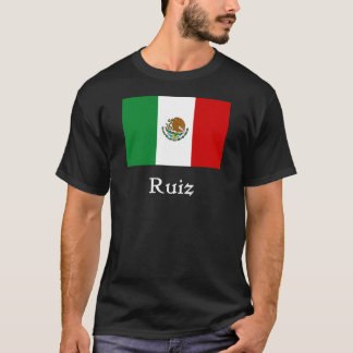 Ruiz mexicansk flagga t shirt