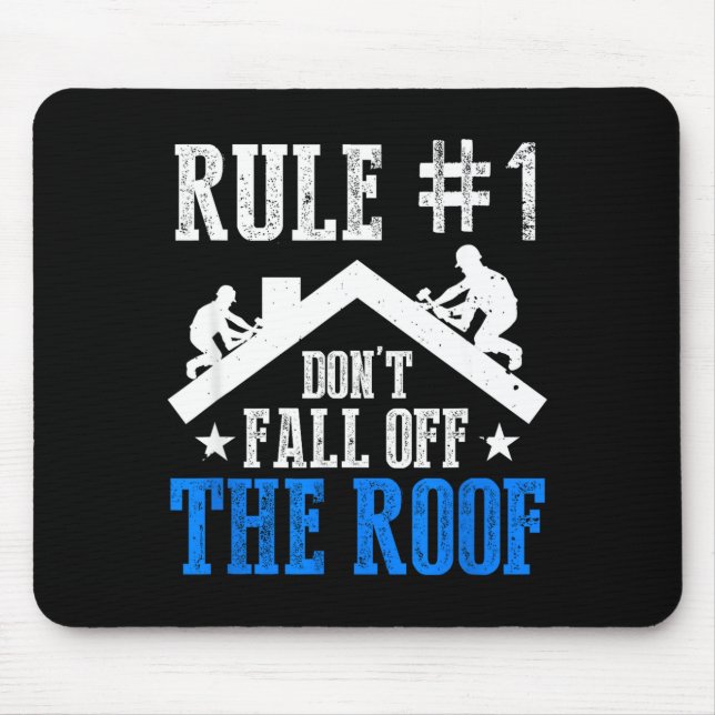 Rule Number One Don't Fall Off The Roof Roofing Co Musmatta (Framsidan)