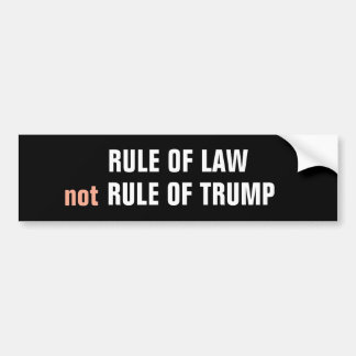 RULE OF LAW not RULE OF TRUMP Bildekal