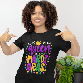 Rule the Parade in Style: Queen of Mardi Gras T Shirt
