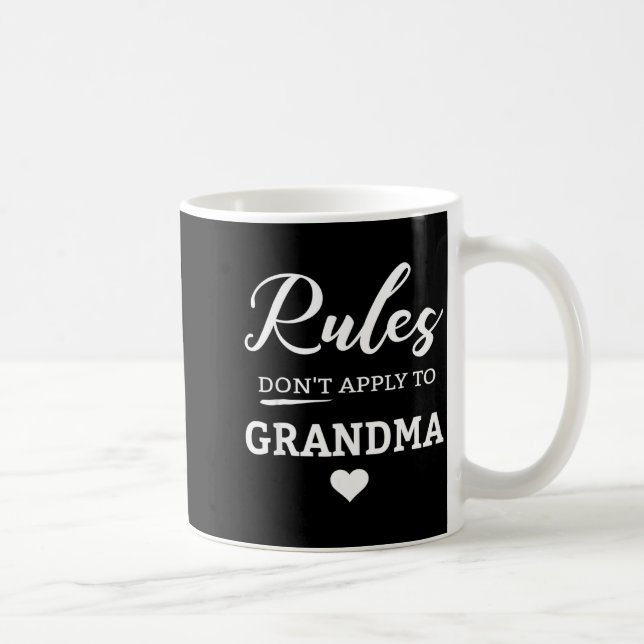 Rules Don't Apply To Grandma  Kaffemugg (Höger)